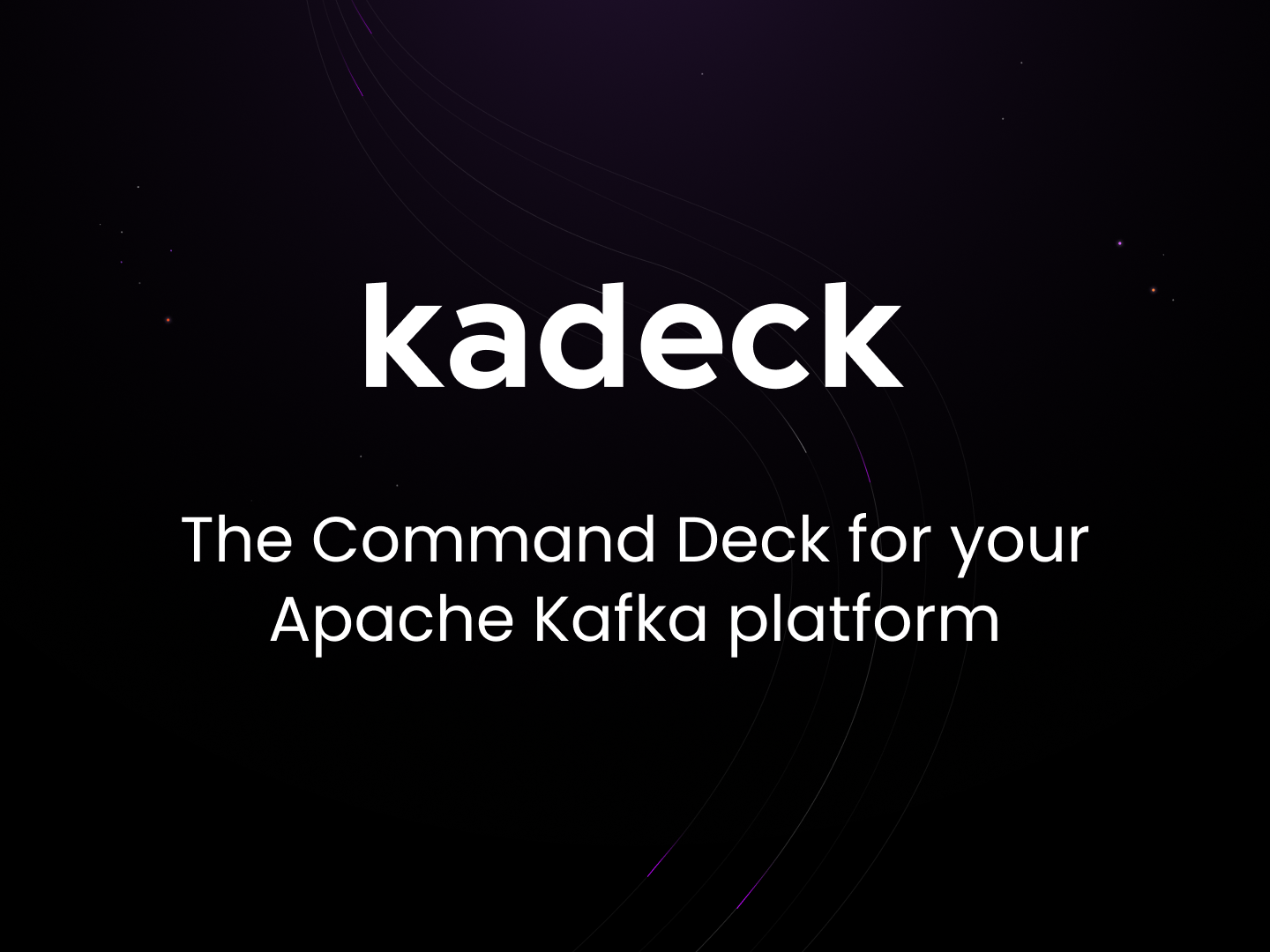 Kadeck - The Command Deck for Apache Kafka